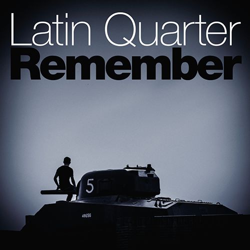 latin-quarter-remember.jpg